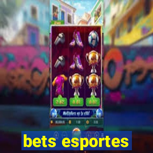 bets esportes