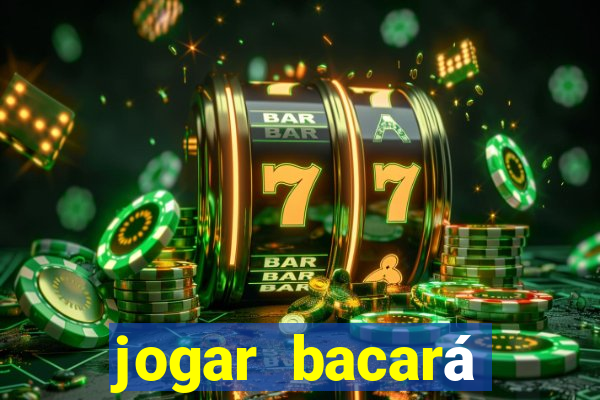 jogar bacará casino online