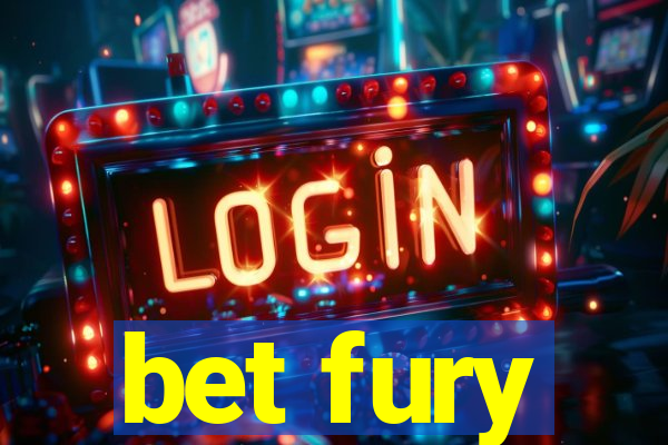 bet fury