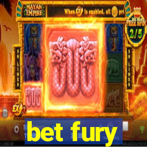 bet fury