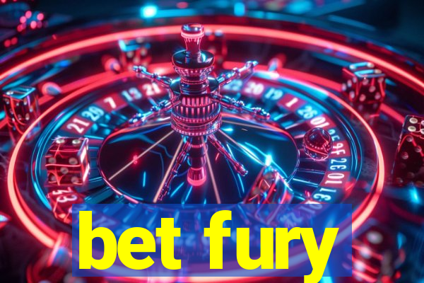 bet fury