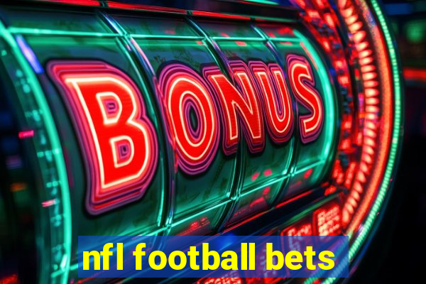 nfl football bets