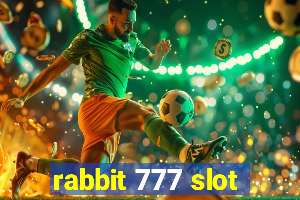 rabbit 777 slot