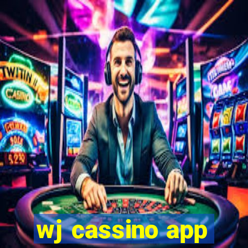 wj cassino app