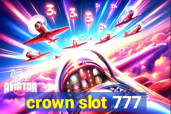 crown slot 777