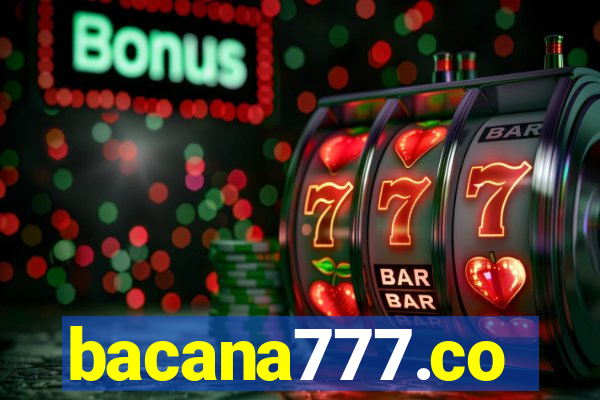 bacana777.co