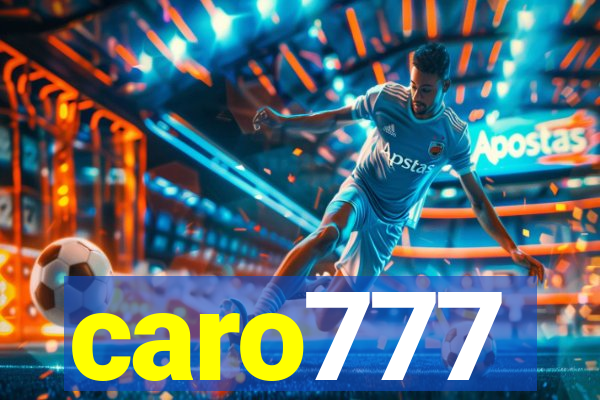 caro777