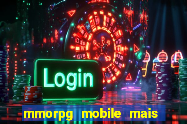 mmorpg mobile mais jogado 2024