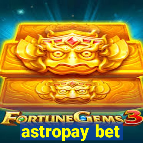 astropay bet