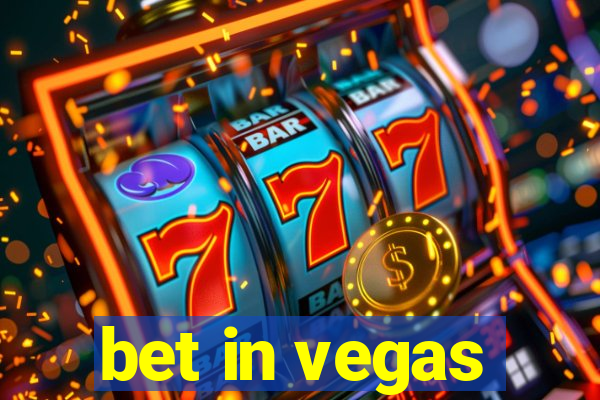 bet in vegas