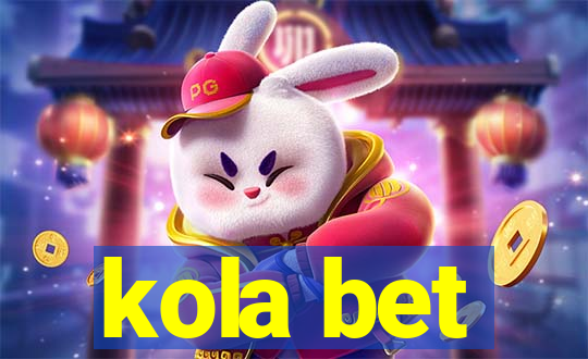 kola bet