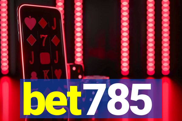 bet785