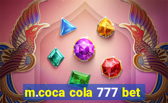 m.coca cola 777 bet