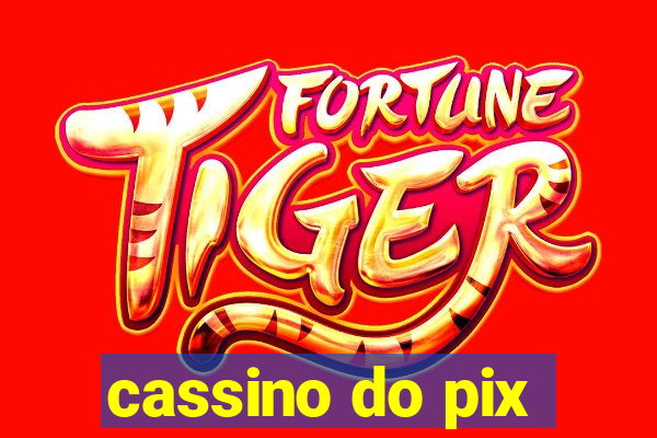 cassino do pix