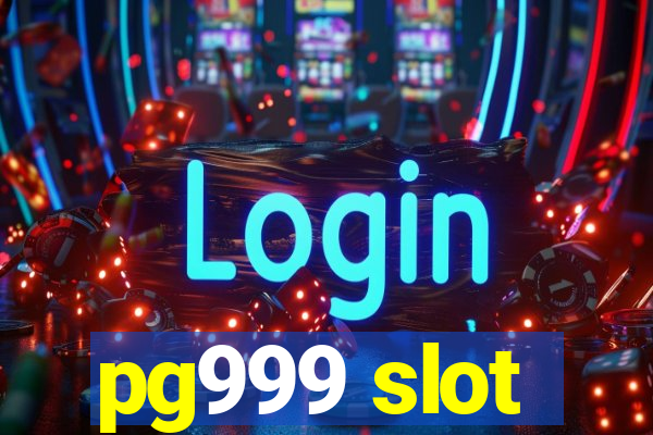 pg999 slot