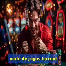 noite de jogos torrent