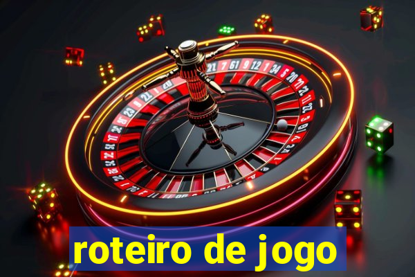 roteiro de jogo