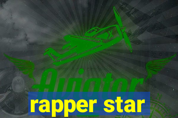 rapper star