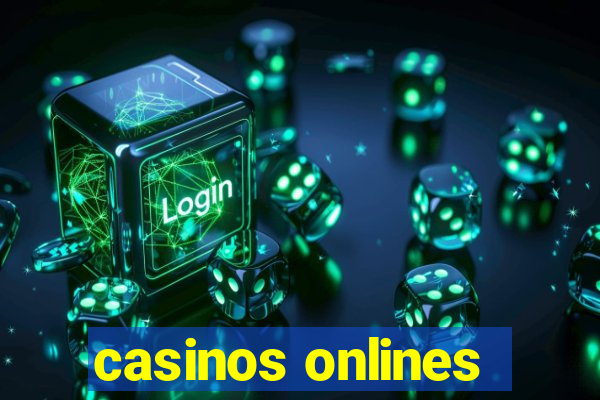 casinos onlines