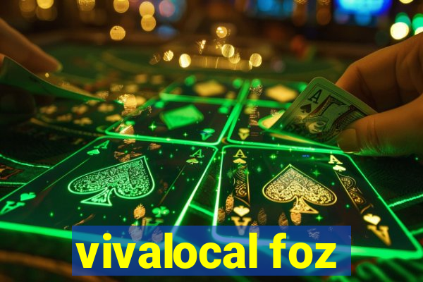 vivalocal foz