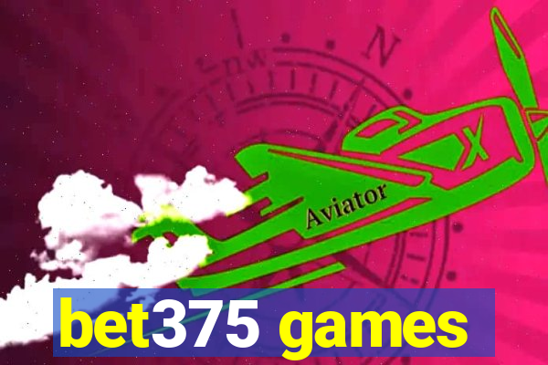 bet375 games