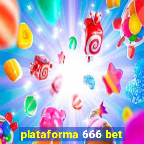 plataforma 666 bet