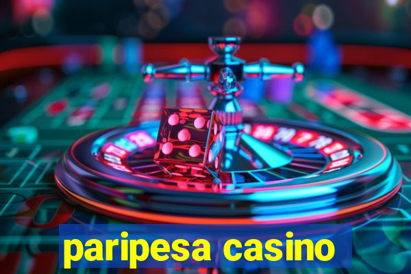 paripesa casino