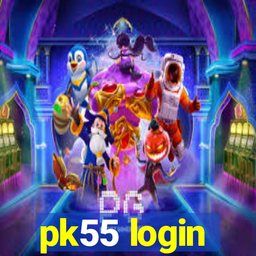 pk55 login