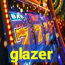 glazer