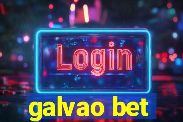 galvao bet