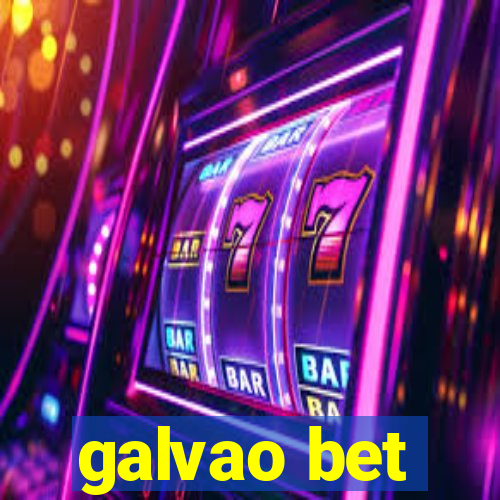 galvao bet