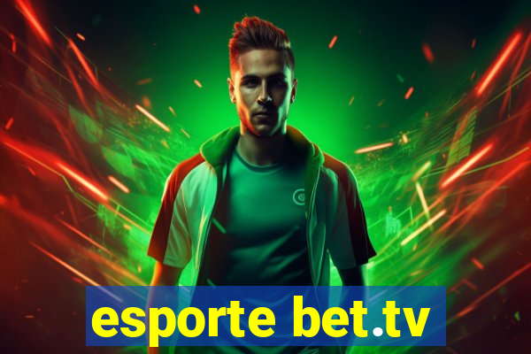 esporte bet.tv