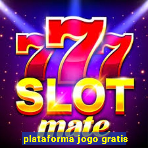 plataforma jogo gratis