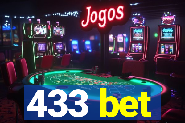 433 bet