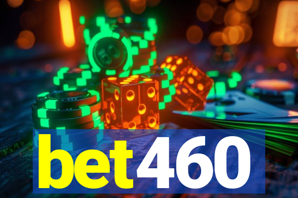 bet460