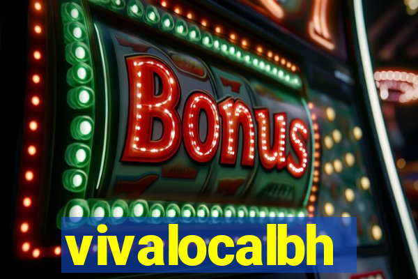 vivalocalbh