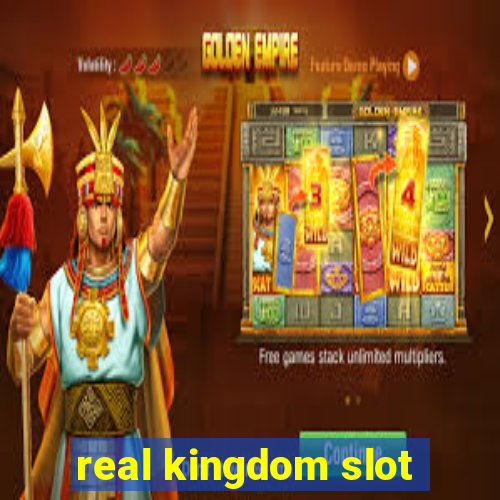 real kingdom slot