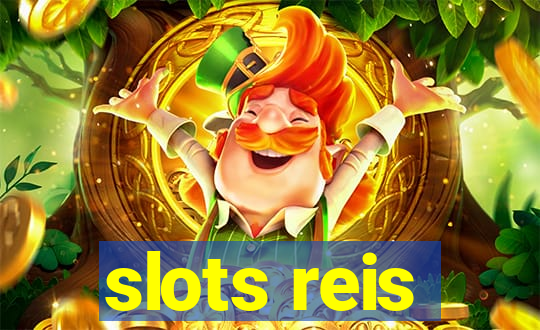 slots reis