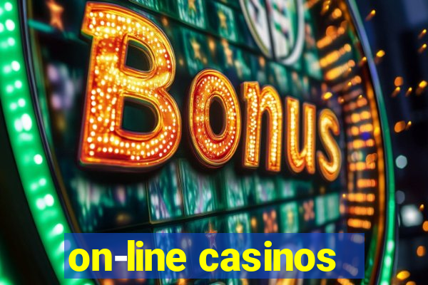 on-line casinos