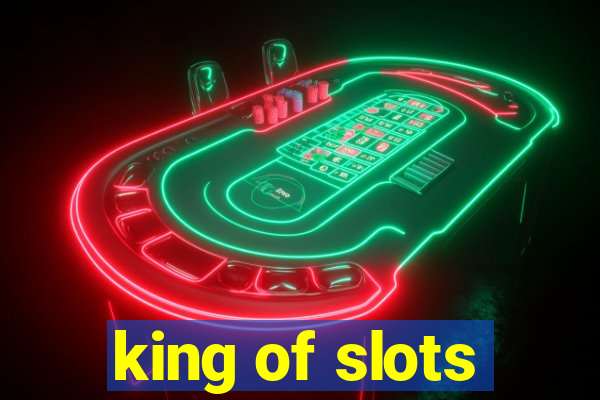 king of slots