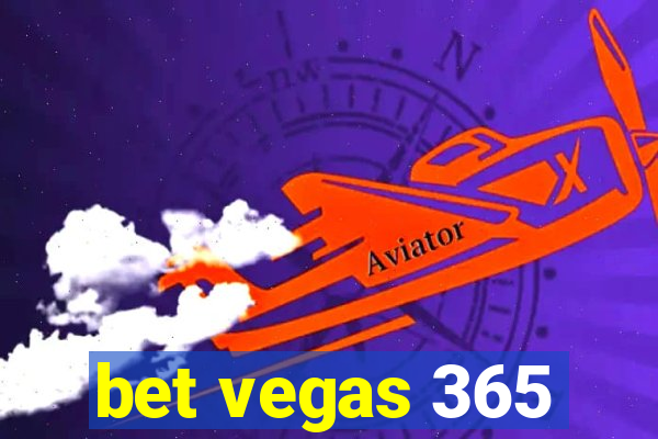 bet vegas 365