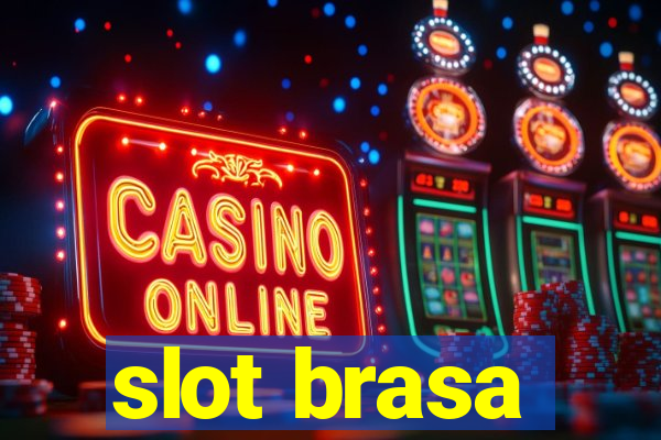 slot brasa