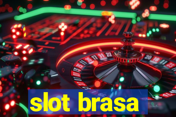 slot brasa