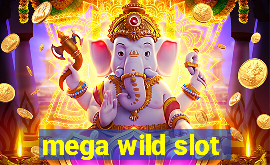 mega wild slot