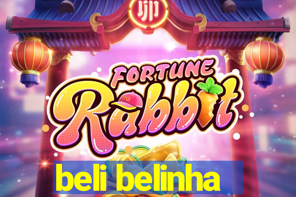 beli belinha