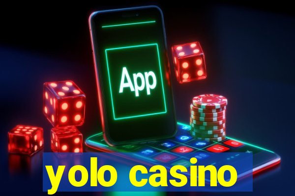 yolo casino