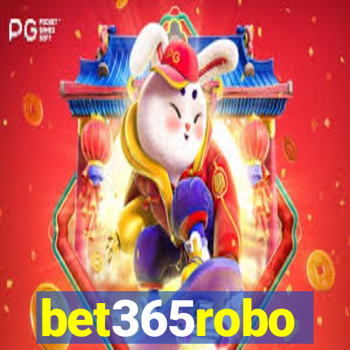 bet365robo