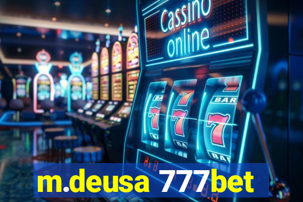 m.deusa 777bet