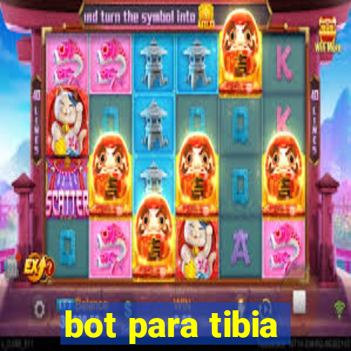 bot para tibia