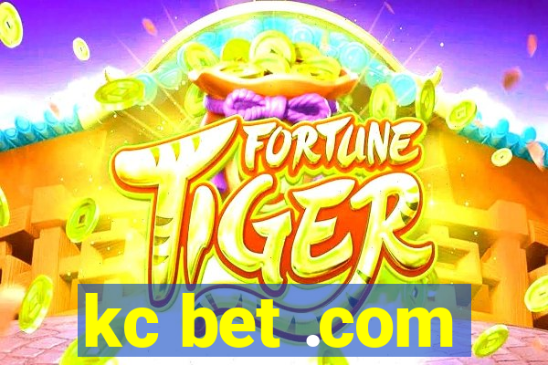 kc bet .com